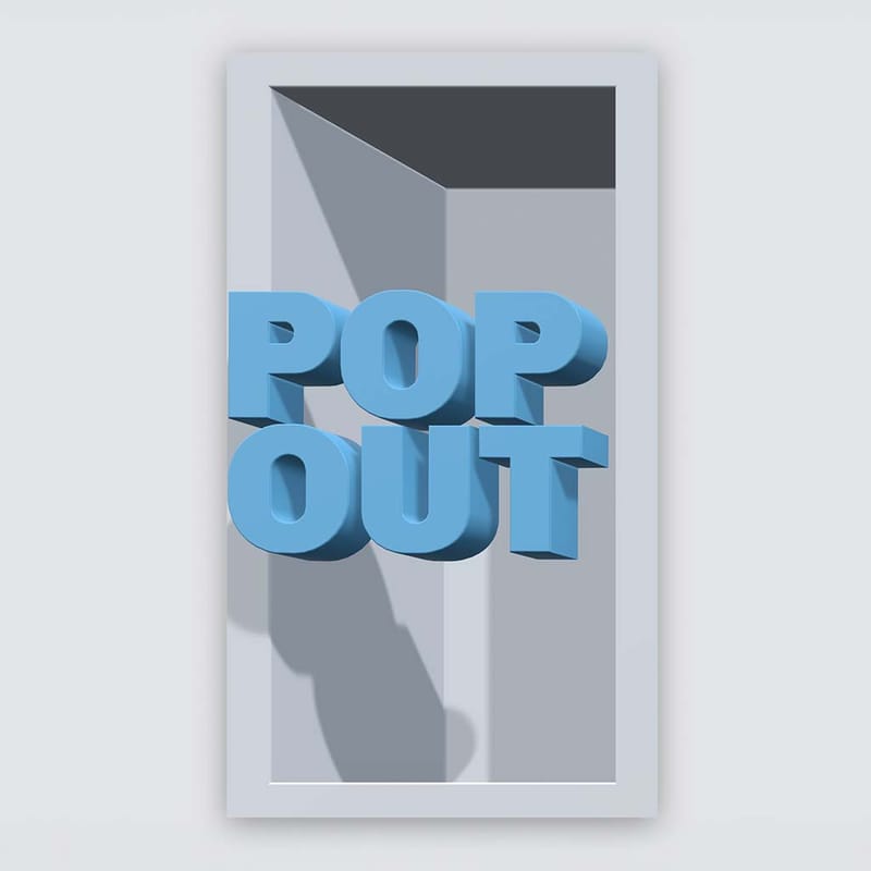 The finished flat image on its own: a recessed box with POP OUT appearing to stand out of the screen.